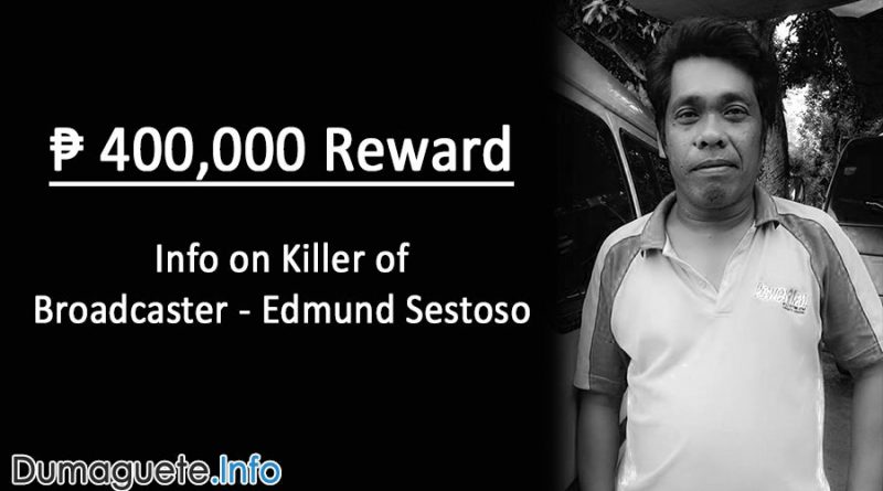 400,000 Peso Reward for Info on Edmund Sestoso Local Broadcaster’s Killer in Dumaguete City