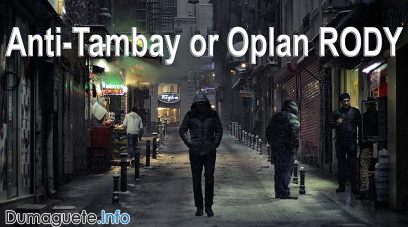 Guidelines for Anti-‘tambay’ or Oplan RODY