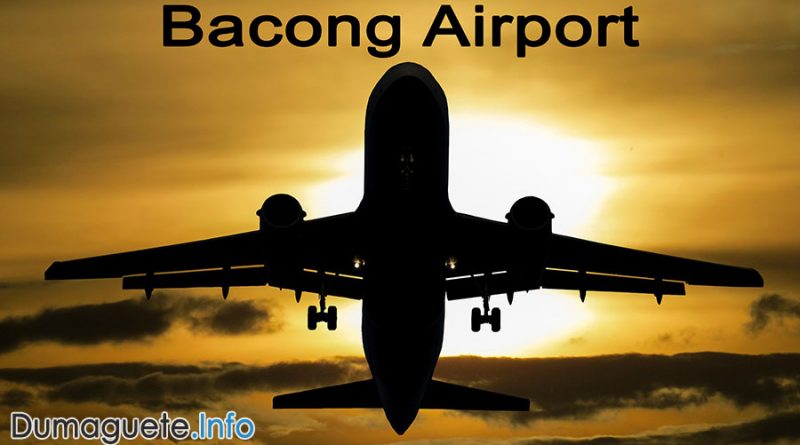 New Dumaguete-Bacong Airport to “Process”