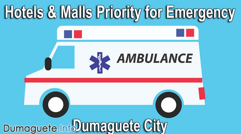 Hotels and Malls Priority for Emergency in Dumaguete