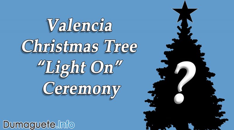 Valencia Christmas Tree “Light On” Ceremony
