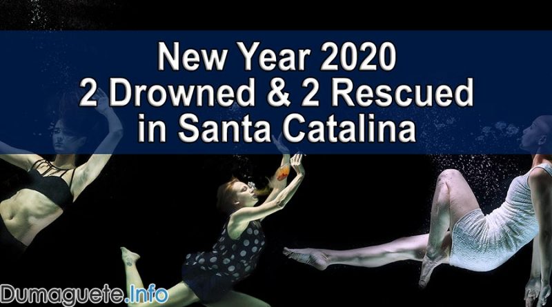 New Year 2020 - 2 Drowned & 2 Rescued in Santa Catalina
