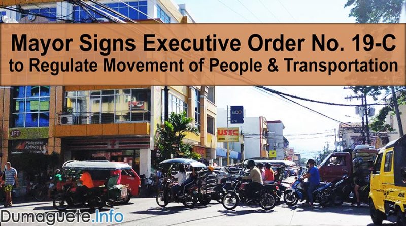 Mayor Signs Executive Order No. 19-C to Regulate Movement of People and Transportation