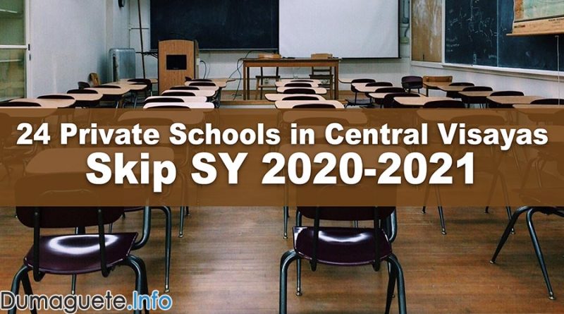 24 Private Schools in Central Visayas Skip SY 2020-2021