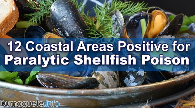 12 Coastal Areas Positive for Paralytic Shellfish Poison in the Philippines