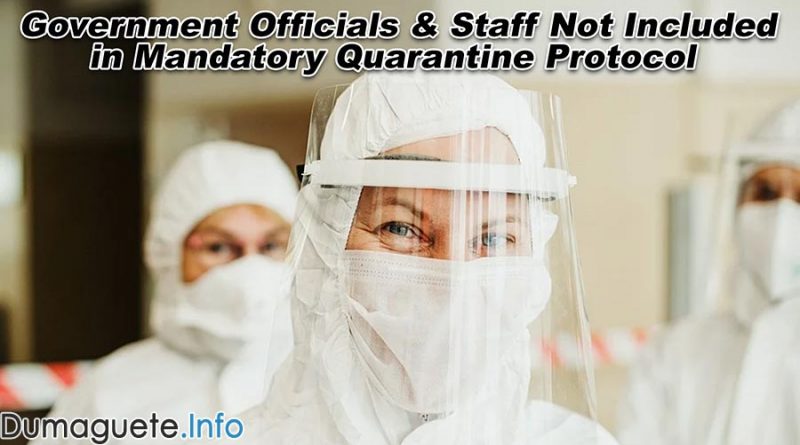 Government Officials and Staff Not Included in Mandatory Quarantine Protocol