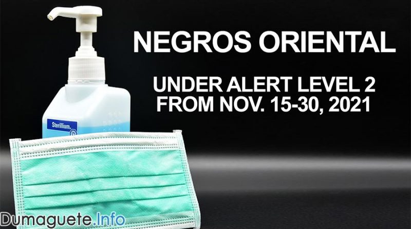 Negros Oriental Under Alert Level 2 From Nov. 15-30, 2021
