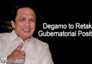 Degamo to retake Gubernatorial Position